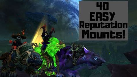 40 Easy Mounts To Get In World Of Warcraft 400 Mounts Guide Part 3 Youtube