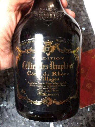 2004 Cellier des Dauphins Tradition Côtes du Rhône Villages Vivino US