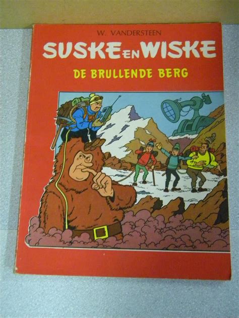 Suske En Wiske 58 De Brullende Berg 1e Druk Tweekleurenreeks 1965