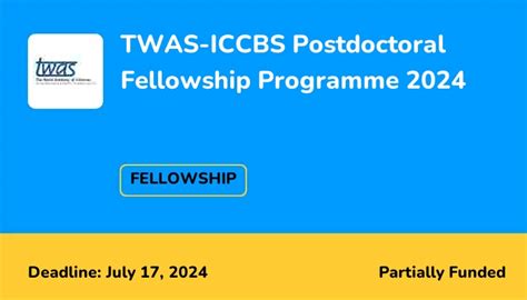 Twas Iccbs Postdoctoral Fellowship Programme 2024 Scholarshiptab