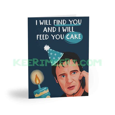 I Will Find You Birthday Card كيري ميري