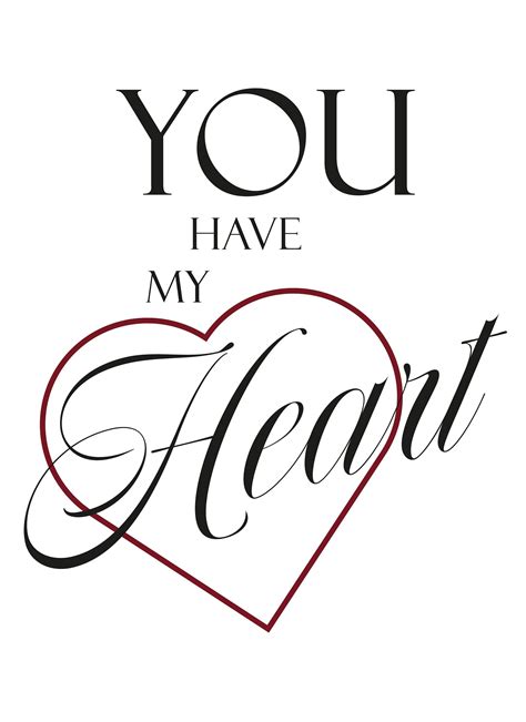 Printable You Have My Heart Phrase Print Valentines Home Decor Valentines Day Digital Download