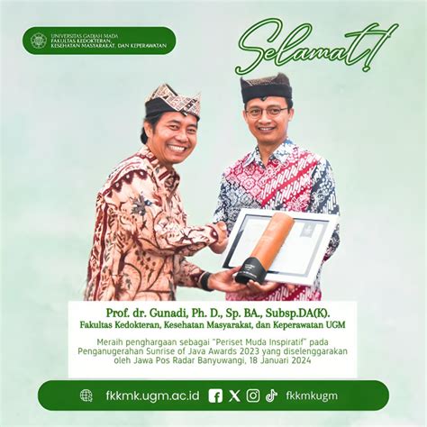 Prof Gunadi Putra Banyuwangi Berprestasi FK KMK UGM