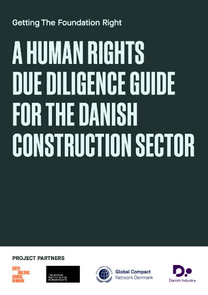 A Human Rights Due Diligence Guide For The Danish Construction Sector