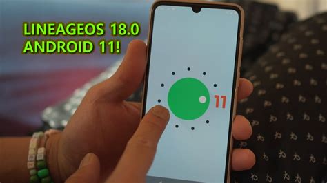 LineageOS 18 0 Android 11 Beta GSI YouTube