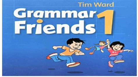 Grammar friends 1