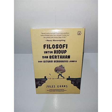 Jual Buku Filosofi Untuk Hidup Dan Bertahan Shopee Indonesia