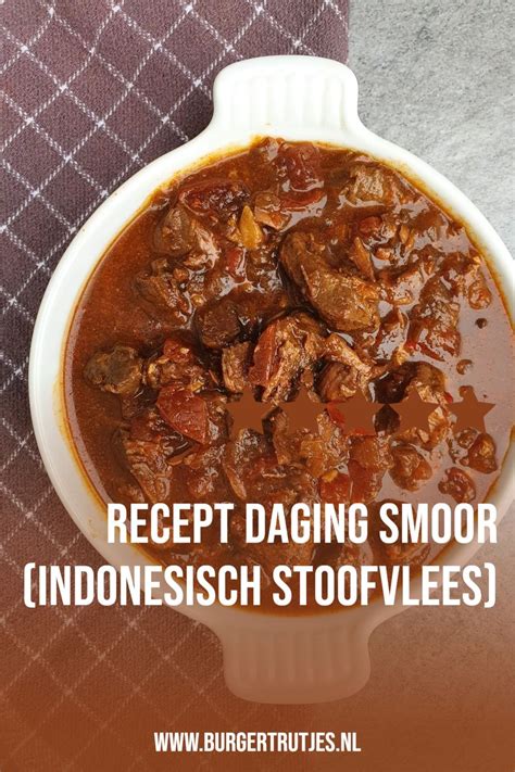 Daging Smoor Indisch Stoofvlees Uit De Slowcooker Recept Recepten