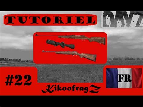 DayZ Standalone Tutoriel 22 FR 1080p Winchester 70 CR 527