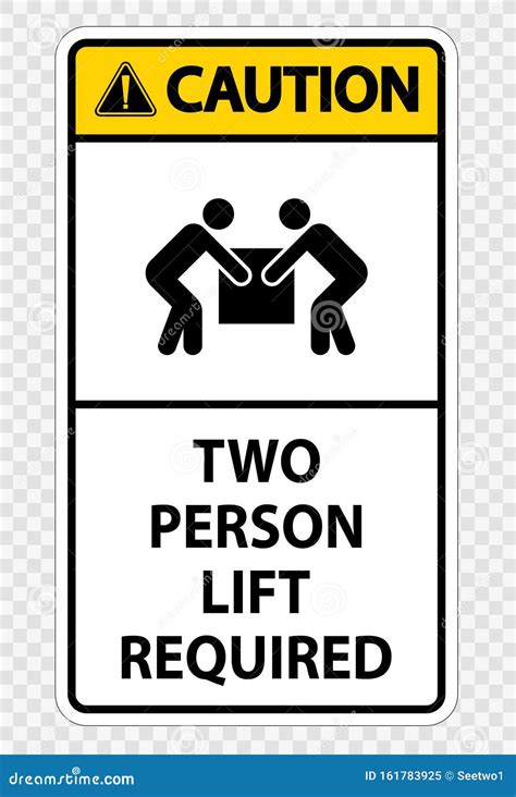 Two Person Lift Required Symbol Sign Isolate On Transparent Background