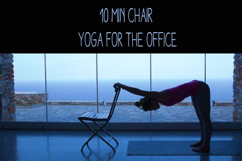 10 Minute Chair Yoga Video for the Office — YOGABYCANDACE