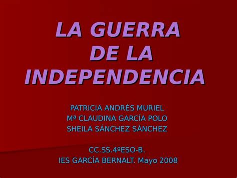 Ppt La Guerra De La Independencia Pdfslidenet