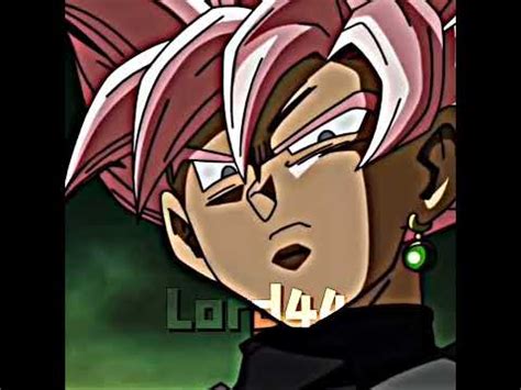 Goku Black Edit Youtube