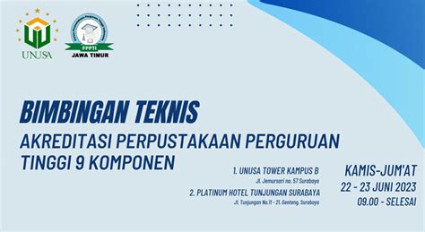 Bimbingan Teknis Akreditasi Perpustakaan Perguruan Tinggi 9 Komponen