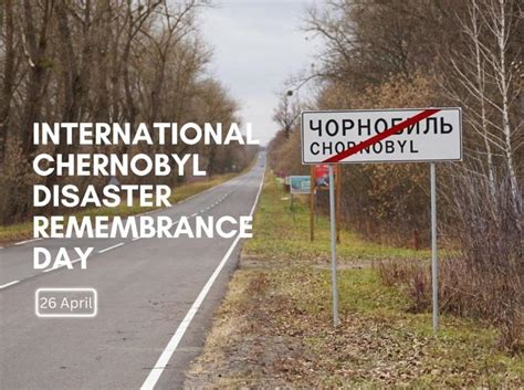 International Chernobyl Disaster Remembrance Day 2023 observed on 26 April