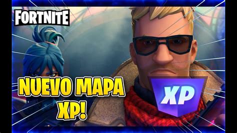 MAPA XP Fortnite Como subir rápido y fácil XP Capitulo 5 XP MAPS