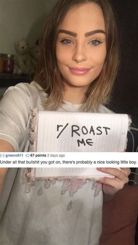 23 Girls Who Got Roasted And Toasted To A Crisp Funny Roasts Roast