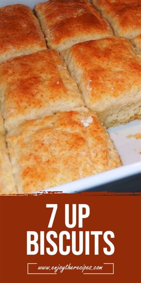 7 Up Biscuits Enjoy The Recipes