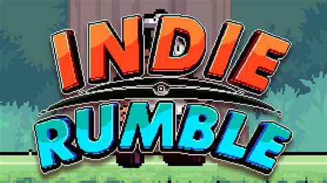 Indie Rumble Indie Rumble April 2022 Blog Post Steam News