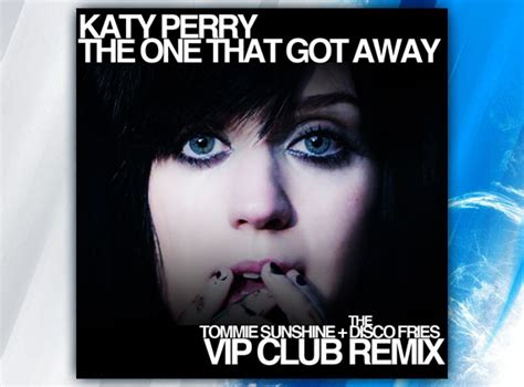 Katy Perry The One that Got Away Remix (Tommy Sunshine Disco Fries Club Mix) | Dance Music BR