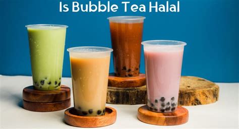 Le Bubble Tea Est Il Halal Ou Haram Halal Fois