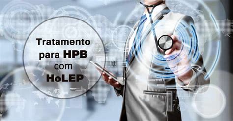 Tratamento Para Hpb Holep Diagnostic Medical