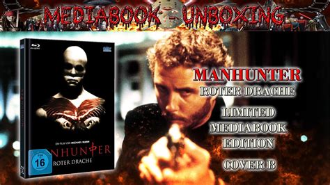 Unboxing Manhunter Roter Drache Mediabook Cover B Youtube