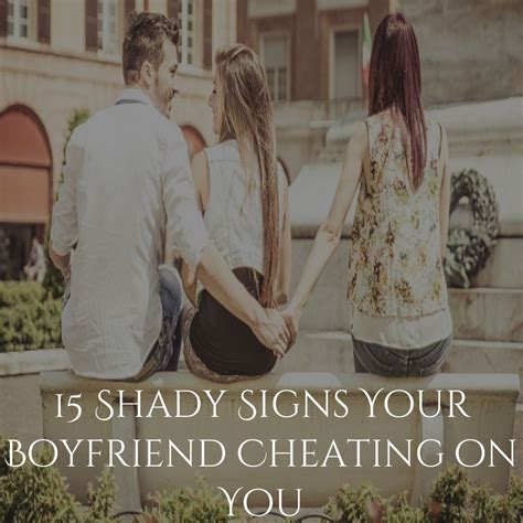 Ditch The Relationship If Found These 15 Signs Of Your Boyfriend Cheating On You Relationship