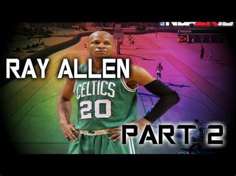 Nba K Mypark Nba Superstars At The Park Ep Ray Allen Part