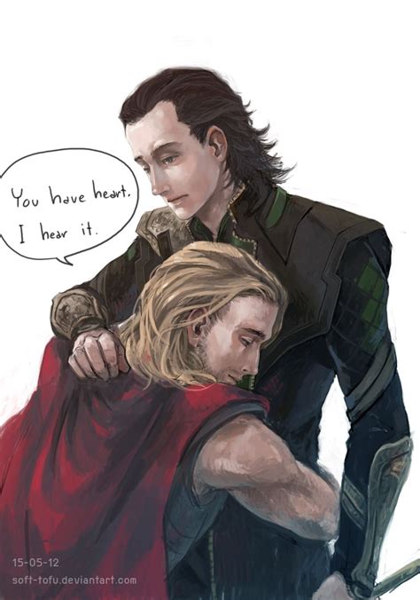 Thor Loki By Soft Tofu Deviantart You Have A Heart I Hear It