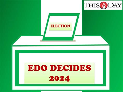 Edo State Governorship Election Results 2024 As Announced By Inec