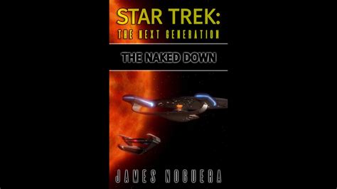 The Naked Down A Star Trek The Next Generation Teleplay Youtube