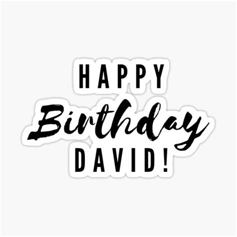 Happy Birthday David Sticker For Sale By CreativeText Redbubble