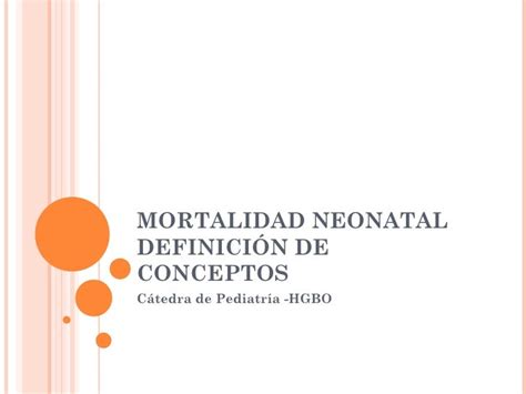 Mortalidad Neonatal