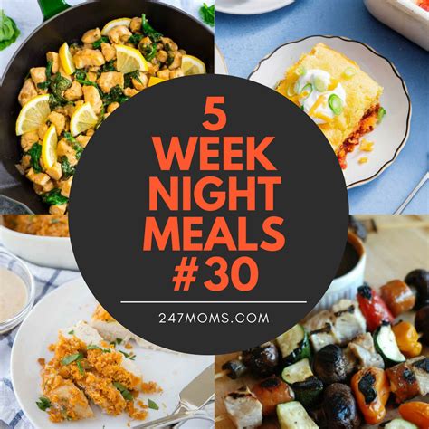 5 Easy Weeknight Meals 30 247 Moms