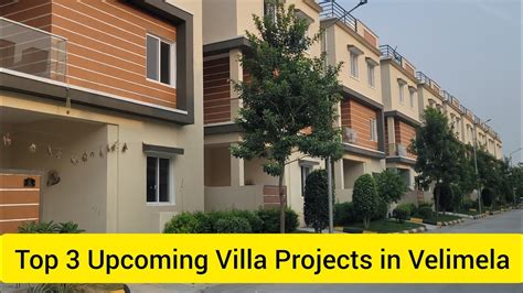 Exploring Top Upcoming Villa Projects In Velimela Kollur Youtube