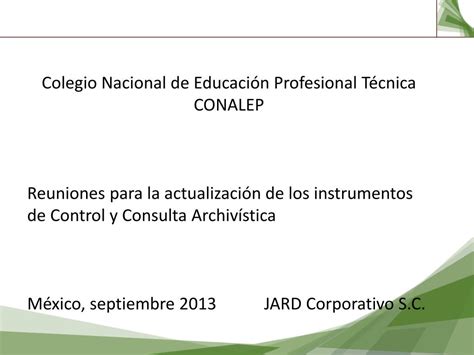 Ppt Colegio Nacional De Educación Profesional Técnica Conalep Powerpoint Presentation Id2330085