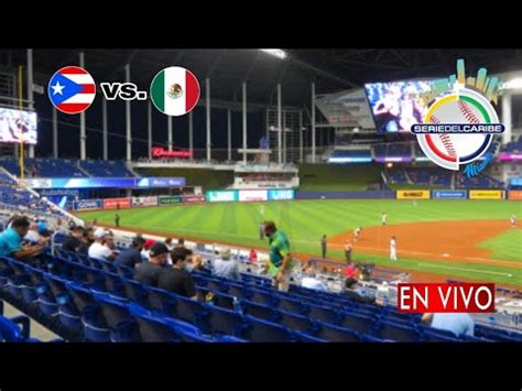 En Vivo Puerto Rico vs México juego Puerto Rico vs México en vivo