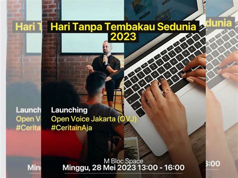 Launching Open Voice Jakarta Ovj Hari Tanpa Tembakau Sedunia