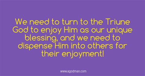 Enjoy The Triune God As Our Unique Blessing And Dispense Him As