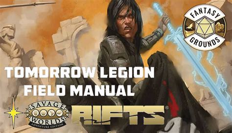 Fantasy Grounds Savage Riftsr Tomorrow Legion Field Manual On Steam