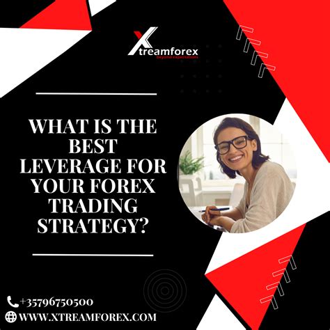 What Is The Best Leverage For Your Forex Trading Strategy Sonia