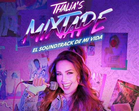 Thalias Mixtape Cu Ndo Estrena El Tr Iler De La Nueva Serie Musical