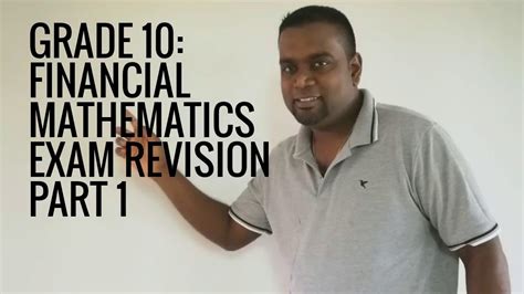 Grade 10 Financial Mathematics Exam Revision Part 1 Youtube