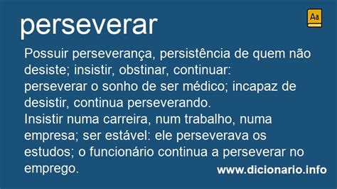 O Que Significa Perseverar - Significado de Perseverar