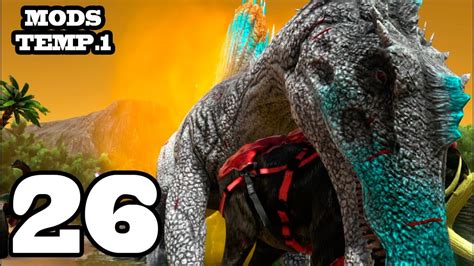 CRIATURAS GIGANTES ARK Survival Evolved 26 Con Mods Temporada 3