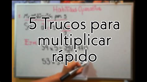 5 TRUCOS PARA MULTIPLICAR RÁPIDO YouTube