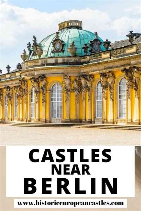 Castles Near Berlin Historic European Castles