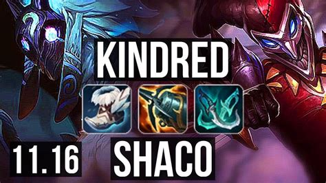 KINDRED Vs SHACO JUNGLE 72 Winrate Quadra 8 Solo Kills