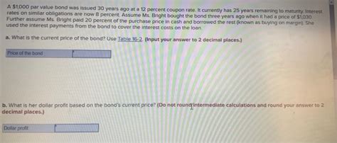 Solved A 1000 Par Value Bond Was Issued 30 Years Ago At A